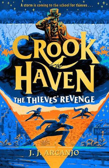 Crookhaven: The Thieves' Revenge