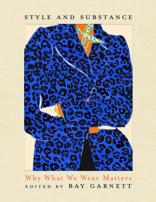 Style and Substance: Why What We Wear Matters