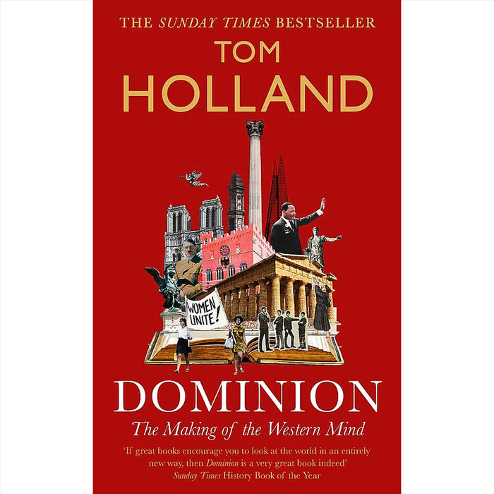 Tom Holland History Collection: Includes Millennium, Dominion, and Persian Fire – A Journey Through the Transformations of Europe, Christianity, and Ancient Civilizations