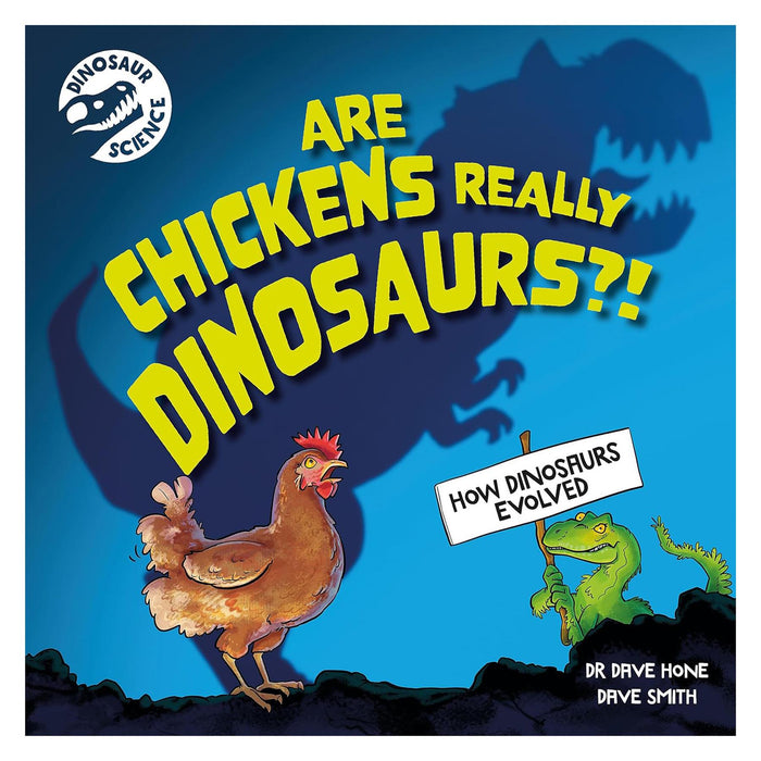 The Curious World of Dinosaurs with Paleontologist Dr. Dave Hone: Fun Facts on Evolution, Diet, Behavior, and Extinction