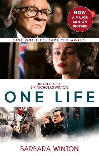 One Life: The True Story of Sir Nicholas Winton