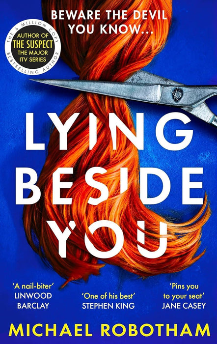 Lying Beside You: The gripping new thriller from the No.1 bestseller (Cyrus Haven)