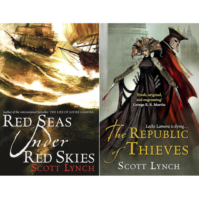Gentleman Bastard Collection by Scott Lynch: Red Seas Under Red Skies & The Republic of Thieves