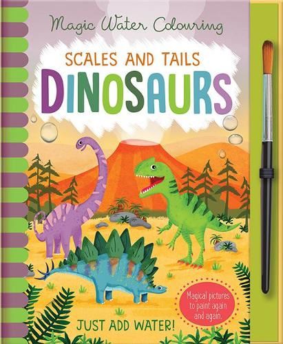 Scales and Tales - Dinosaurs, Mess Free Activity Book (Magic Water Colouring)