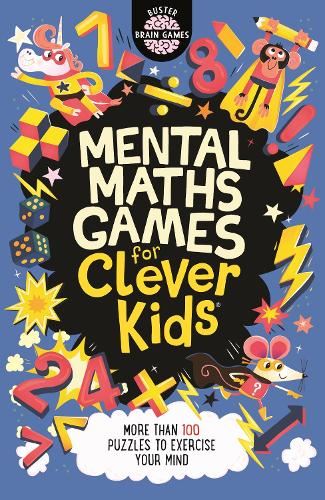 Mental Maths Games for Clever Kids (Buster Brain Games)
