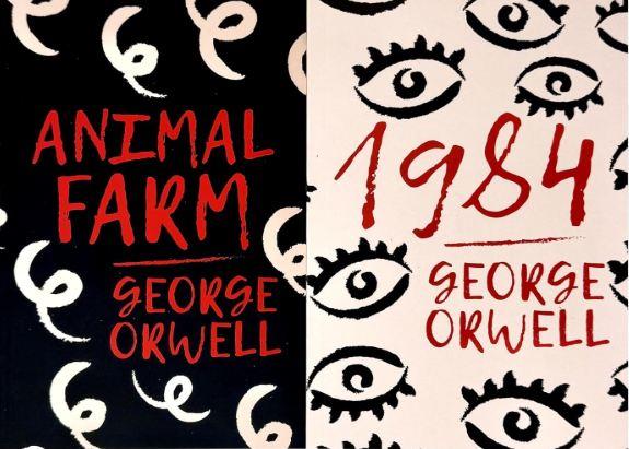 George Orwell's Political Classics: Animal Farm & Nineteen Eighty-Four