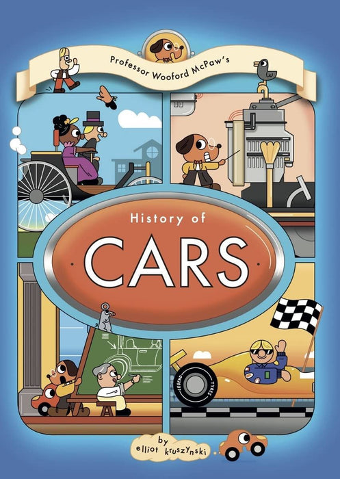 Professor Wooford McPaw's History of Cars: by Elliot Krusynski