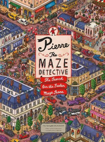 Pierre the Maze Detective: The Search for the Stolen Maze Stone: 1