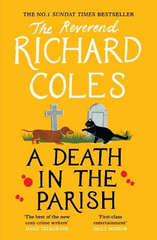 A Death in the Parish: The No.1 Sunday Times bestseller (Canon Clement Mystery)