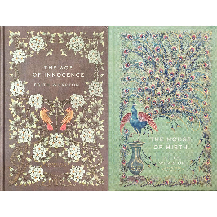 The Age of Innocence & The House of Mirth by Edith Wharton (Hardcover) – Exquisite Cranford Collection Edition of Gilded Age Elegance, Love, and Social Ambition