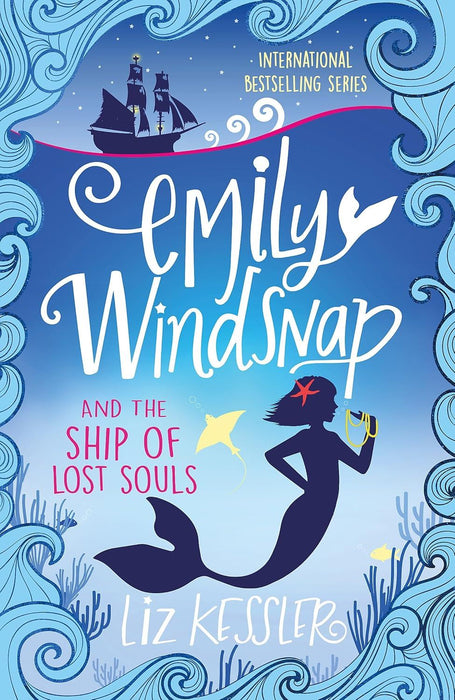 Emily Windsnap & the Ship of Lost Souls