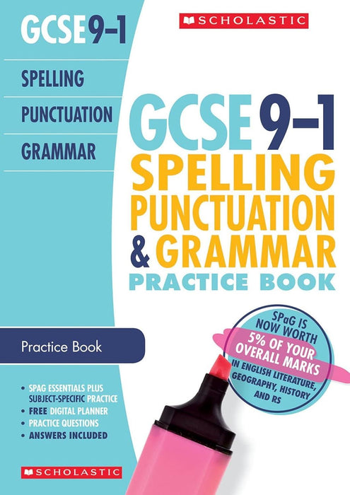 GCSE Spelling, Punctuation and Grammar Practice Book for All Boards. Perfect for Home Learning and includes a free revision app (Scholastic GCSE Grades 9-1 Revision and Practice)