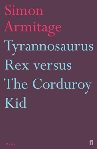 Tyrannosaurus Rex versus the Corduroy Kid