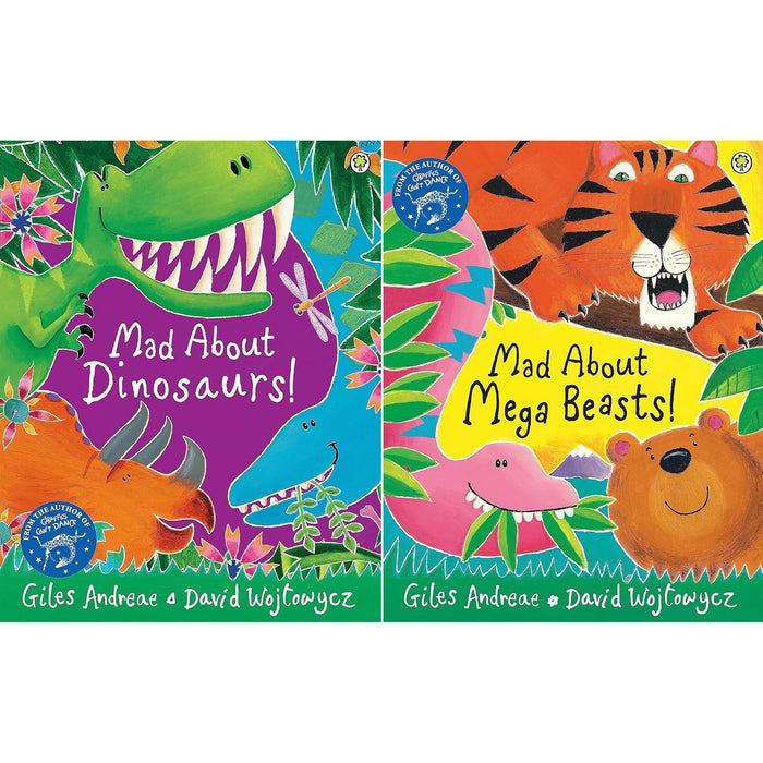 Animal Adventures Collection: 2-Book Set by Giles Andreae & David Wojtowycz (Mad About Dinosaurs!, Mad About Mega Beasts!)