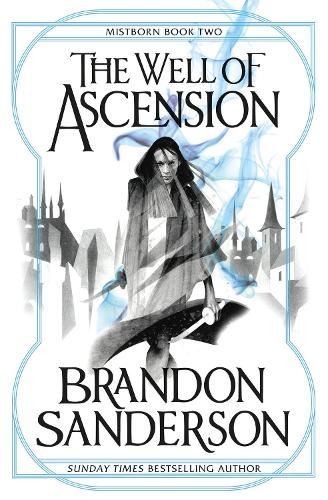 The Well of Ascension: Mistborn Book Two: 2