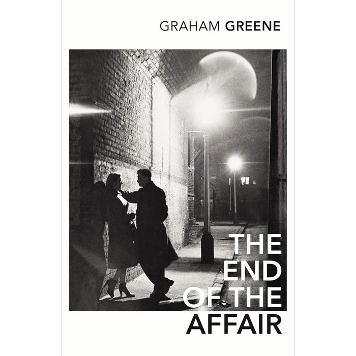 Essential Novels Collection by Graham Green: Brighton Rock, The Quiet American & The End of the Affair – Exploring Morality, Love and the Impact of War on Human Relations (3-Book Set)