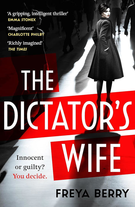 The Dictator's Wife: A mesmerising novel of deception and BBC 2 Between the Covers Book Club pick