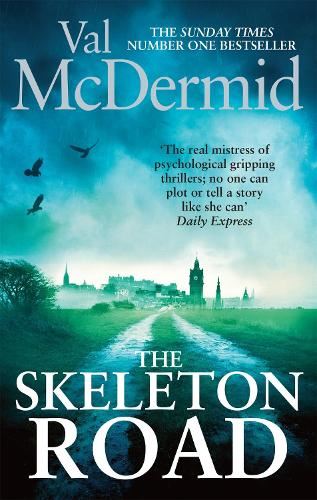 The Skeleton Road (Karen Pirie)