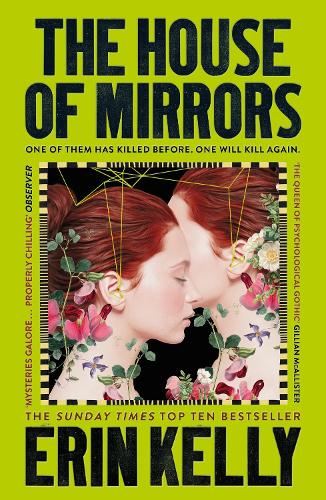 The House of Mirrors: called 'a gorgeous, creepy Gothic story for our times' by NICCI FRENCH