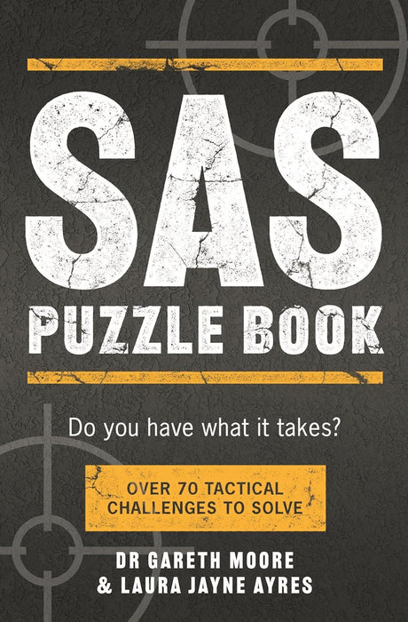 SAS Puzzle Book: Over 70 Tactical Challenges to Solve