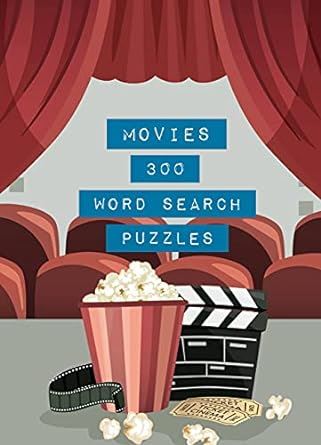 Movies: 300 Word Search Puzzles (2): Volume 2 (Life is Better with Puzzles)