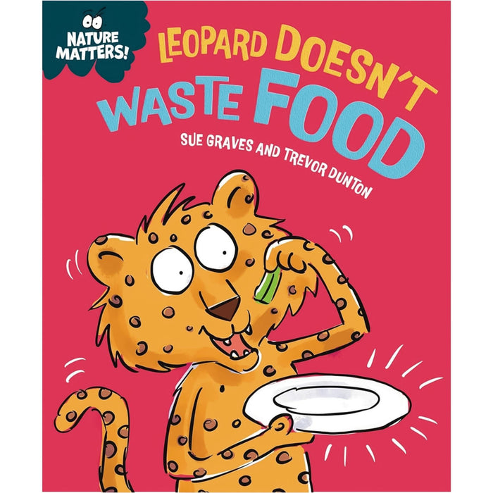 Nature Matters Set: Reducing Waste and Protecting Our Planet – A Two-Book Collection to Help Children Make Eco-Friendly Choices