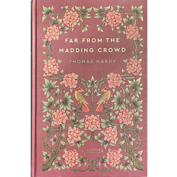 Far from the Madding Crowd & Tess of the D'Urbervilles by Thomas Hardy (Hardcover) – A Stunning Cranford Collection of Victorian-Era Passion, Heartbreak, and Enduring Love