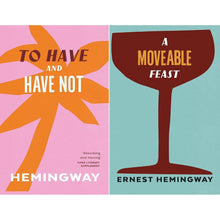 Ernest Hemingway Key West & Paris Vintage Classics Collection: To Have and Have Not & A Moveable Feast