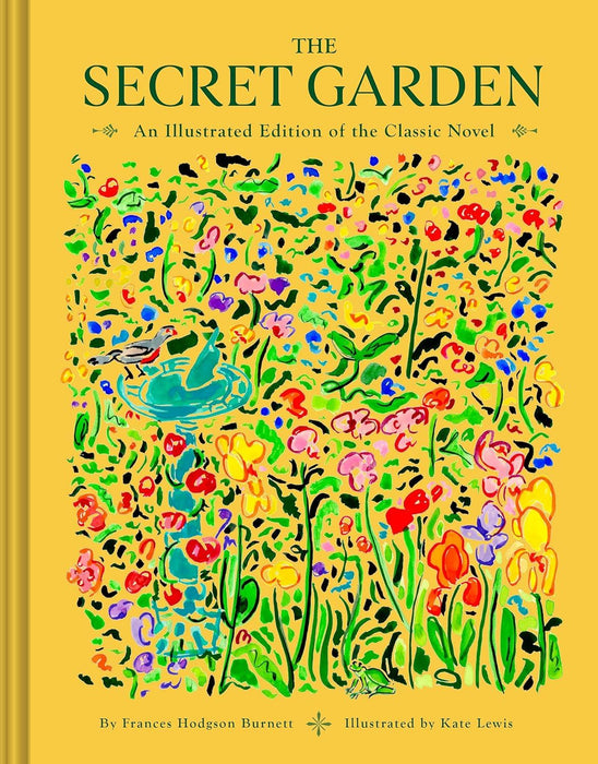 The Secret Garden: An Illustrated Edition of the Classic Novel