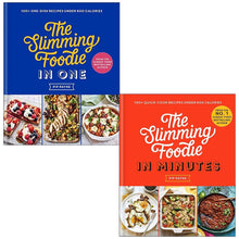The Slimming Foodie in One & The Slimming Foodie in Minutes By Pip Payne
