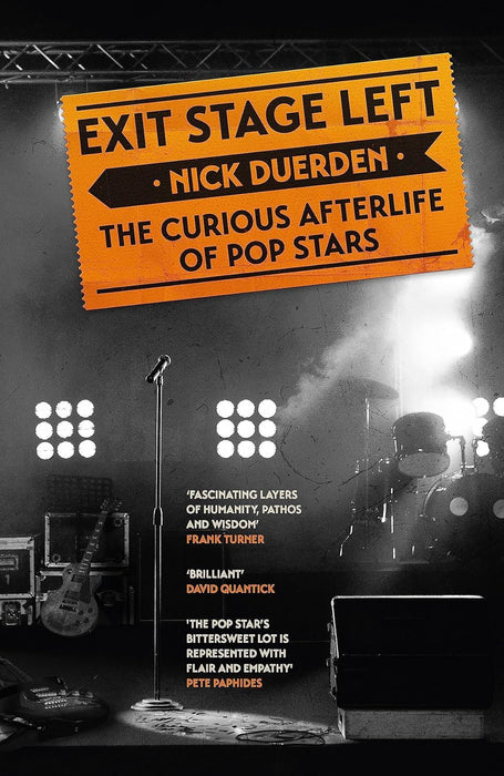 Exit Stage Left: The curious afterlife of pop stars