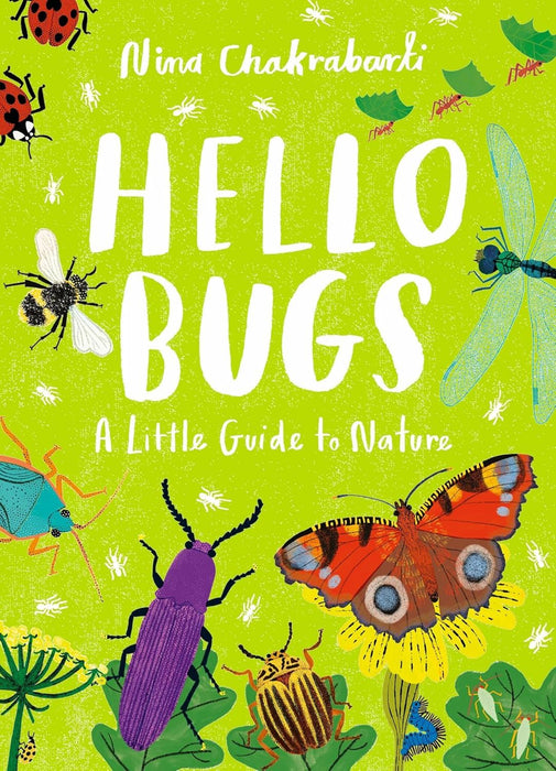 Hello Bugs: A Little Guide to Nature (Little Guides to Nature)