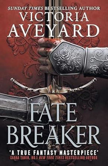 Fate Breaker: The epic conclusion to the Realm Breaker series from the author of global sensation Red Queen