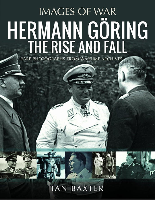 Hermann Göring: Rise & Fall