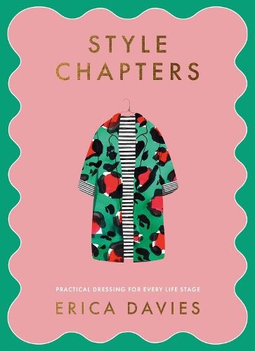 Style Chapters: Practical dressing for every life stage