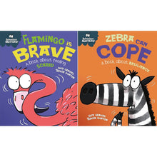 Behaviour Matters Collection: 2-Book Set by Sue Graves (Flamingo is Brave, Zebra Can Cope)