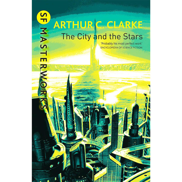 Arthur C. Clarke Collection – SF Masterworks of Space Exploration & Visionary Futures in Fountains of Paradise, The City and the Stars & Rendezvous with Rama (3-Book Set)