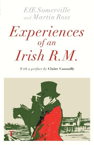 Experiences of an Irish R. M. (riverrun editions)