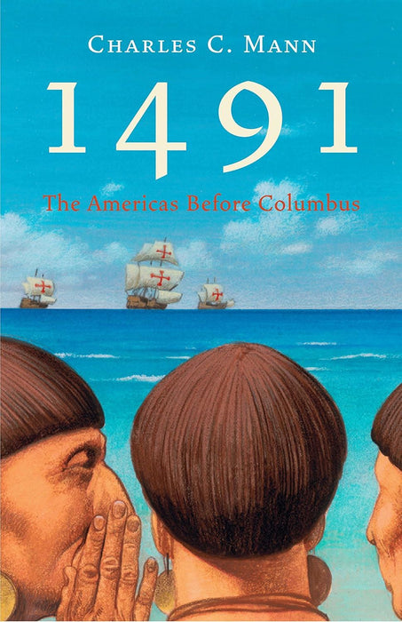 1491: The Americas Before Columbus