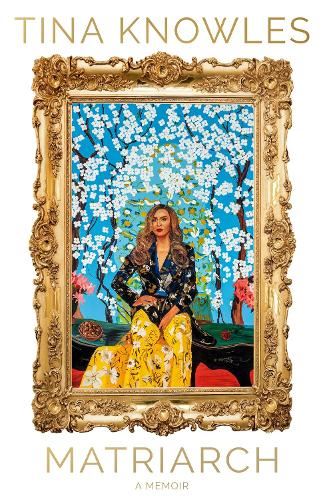 Matriarch: Beyoncé’s mother tells her story for the first time ever