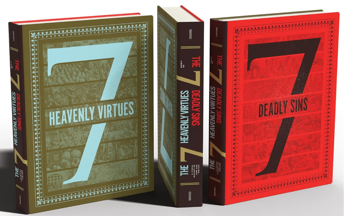 Seven Deadly Sins & Seven Heavenly Virtues