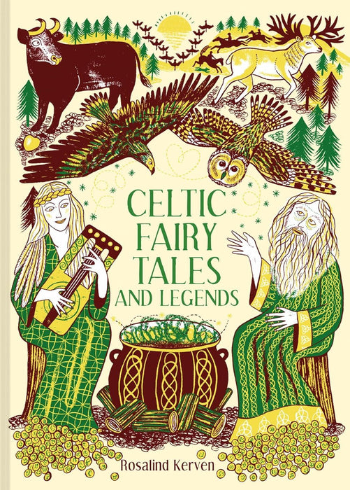 Celtic Fairy Tales and Legends: Volume 4 (Batsford Fairy Tales)