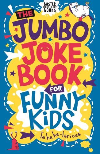 The Jumbo Joke Book for Funny Kids (Buster Laugh-a-lot Books)