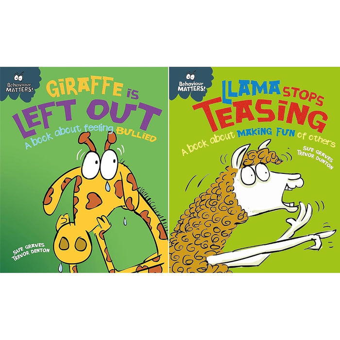Behaviour Matters Collection: 2-Book Set by Sue Graves (Giraffe Is Left Out, Llama Stops Teasing)