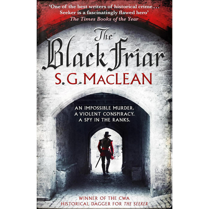 Seeker and The Black Friar – Two Gripping Historical Mysteries Set in Cromwell’s England, Exploring Betrayal, Political Intrigue, and the Pursuit of Justice by S.G. MacLean