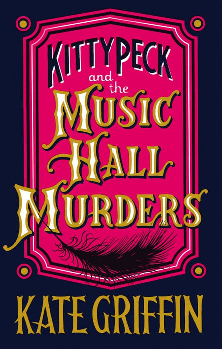 Kitty Peck & The Music Hall Murders