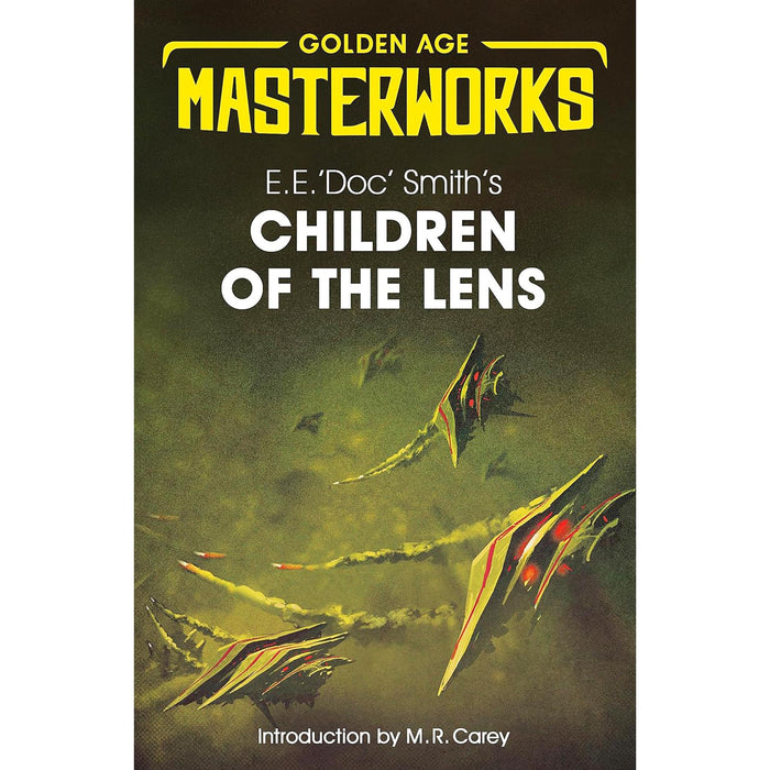 E.E. 'Doc' Smith Collection: Golden Age Masterworks of Galactic Conflict & Space Adventures in Galactic Patrol, Second Stage Lensmen & Children of the Lens (3-Book Set)