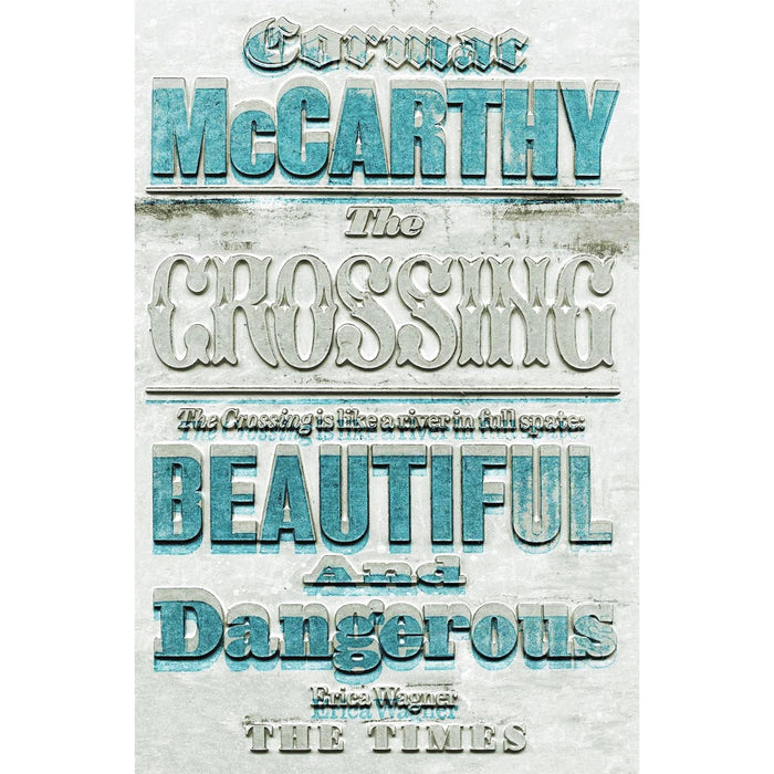 The Works of Cormac McCarthy: Blood Meridian, Child of God, No Country for Old Men, The Road, All the Pretty Horses, and The Crossing – Six Masterpieces of Literary Fiction and Survival