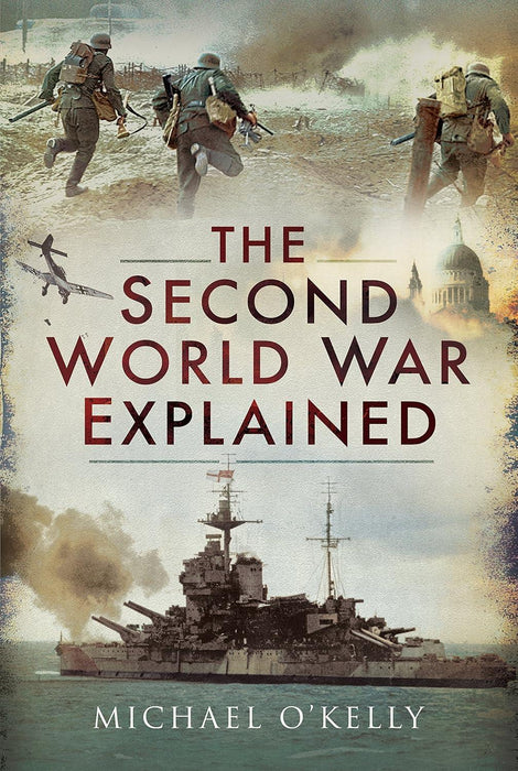Second World War Explained