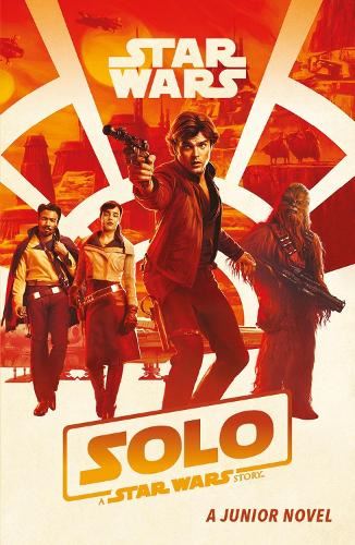 Star Wars- Solo Junior Novel